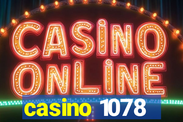 casino 1078